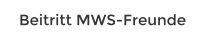 Beitritt MWS-Freunde